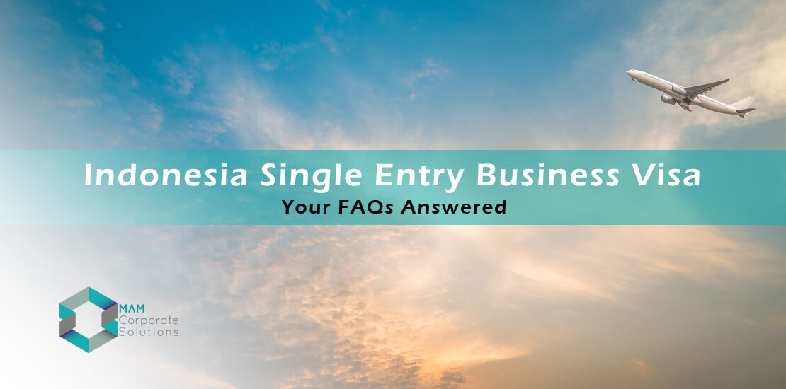 Single Entry Business Visa Indonesia | MAM Corporate Solutions